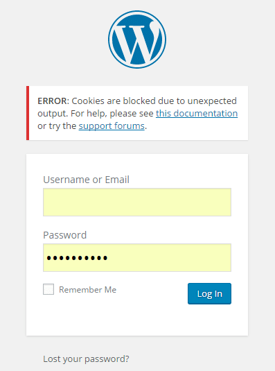 WordPress login ERROR: Cookies are blocked due to unexpected output.