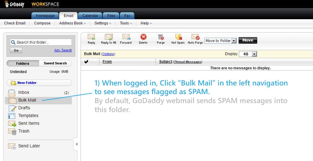 Godaddy webmail spam folder. 